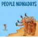 People Nowadays