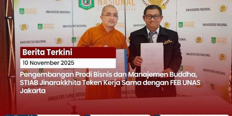 STIAB Jinarakkhita Lampung Perkuat Prodi Bisnis dan Manajemen Buddha, Teken MoU dengan FEB UNAS Jakarta