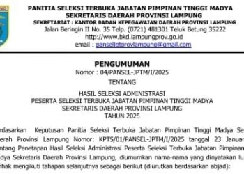 Pengumuman seleksi Sekdaprov Lampung