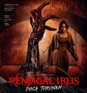 Penjagal Iblis: Dosa Turunan- Suguhkan Horor Mencekam di Bioskop