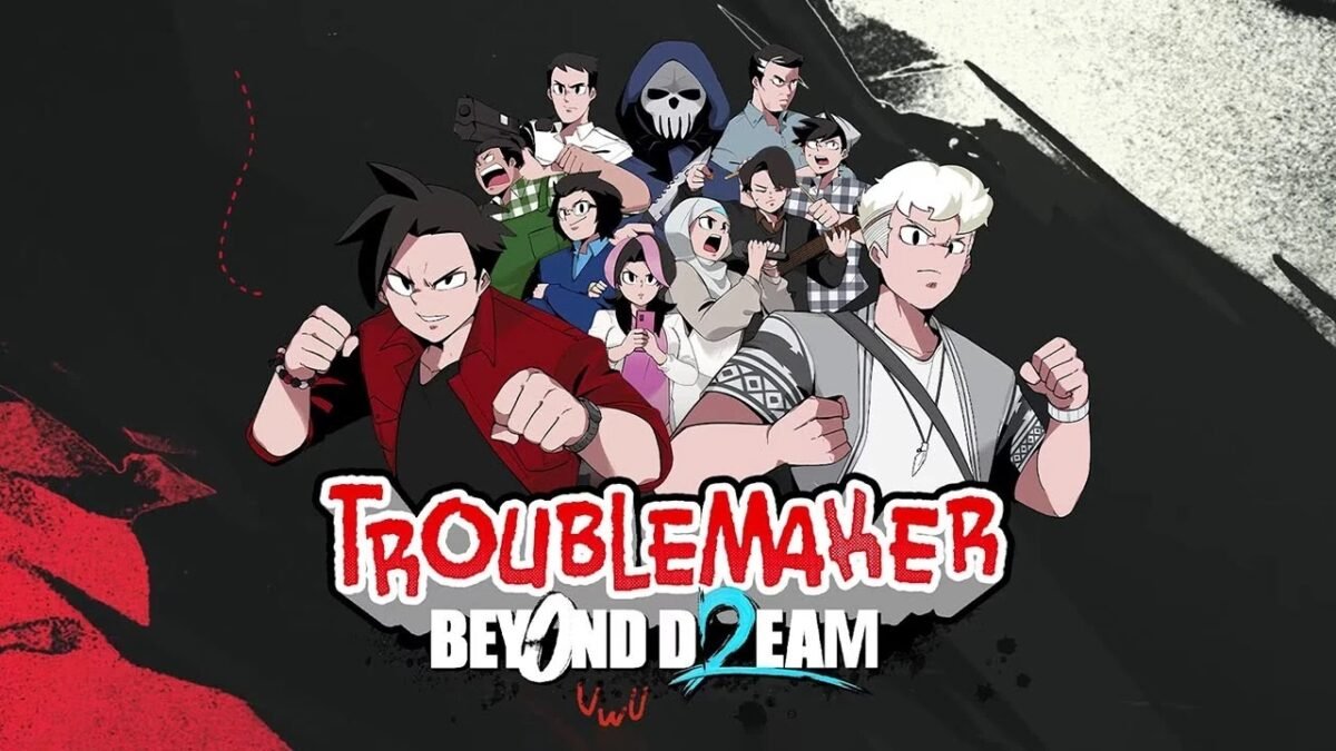 Troublemaker 2: Beyond Dream Siap Rilis 15 September 2025 di Steam
