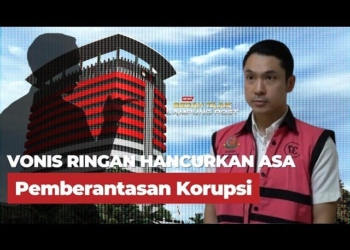 Ada Apa Dibalik Vonis Ringan Kasus Korupsi Timah?
