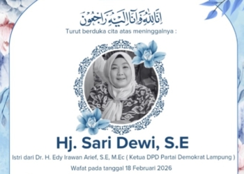 Kabar duka menyelimuti Partai Demokrat Provinsi Lampung. Hj. Sari Dewi meninggal dunia, Rabu, 18 Februari 2026 dini hari sekitar pukul 02.45 WIB. Dok